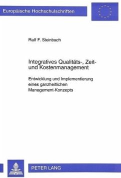 Integratives Qualitäts-, Zeit- und Kostenmanagement - Steinbach, Ralf