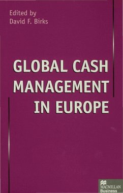 Global Cash Management in Europe - Birks, David F.