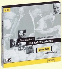 Fundstücke des Jahrhunderts