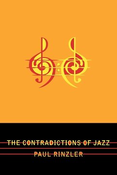 The Contradictions of Jazz - Rinzler, Paul