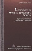 Complexity in Maurice Blanchot's Fiction
