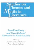 Interdisciplinary and Cross-Cultural Narratives in North America Interdisciplinary and Cross-Cultural Narratives in North America