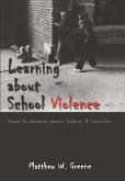 Learning about School Violence