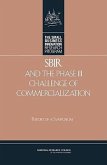 Sbir and the Phase III Challenge of Commercialization