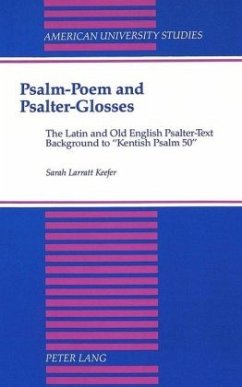 Psalm-Poem and Psalter-Glosses - Keefer, Sarah Larratt