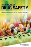 The Future of Drug Safety