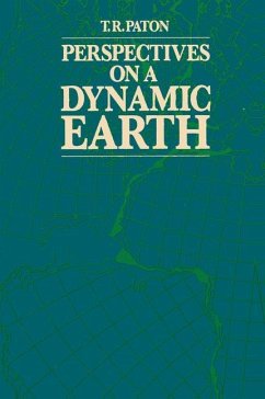 Perspectives on a Dynamic Earth - Paton, T. R.