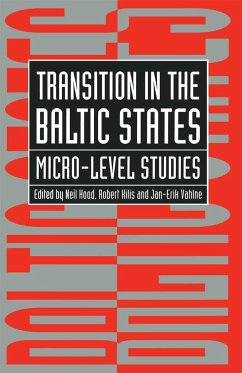 Transition in the Baltic States - Hood, Neil