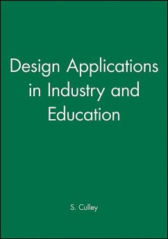 Design Applications in Industry and Education - Culley, S.