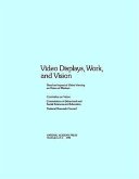 Video Displays, Work, and Vision