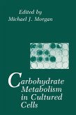 CARBOHYDRATE METABOLISM IN CUL