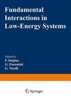 Fundamental Interactions in Low-Energy Systems - Dalpiaz, P. (ed.) / Fiorentini, G. / Torelli, G.