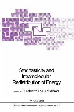 Stochasticity and Intramolecular Redistribution of Energy - Lefebvre, Roland (ed.) / Mukamel, S.