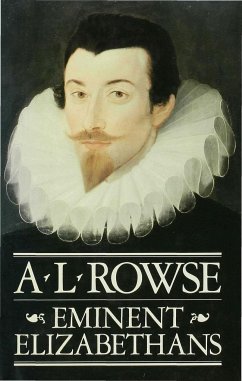 Eminent Elizabethans - Rowse, A. L.