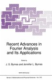 Recent Advances in Fourier Analysis and Its Applications