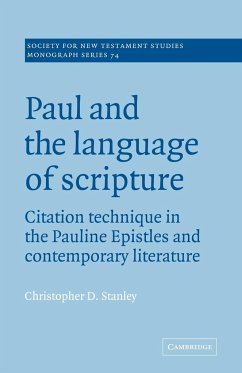 Paul and the Language of Scripture - Stanley, Christopher D.