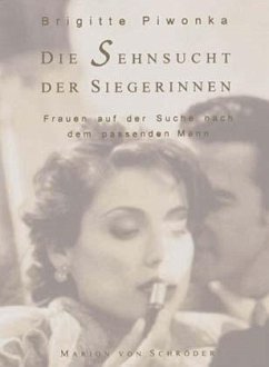 Die Sehnsucht der Siegerinnen