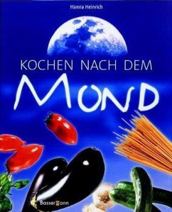 Kochen nach dem Mond