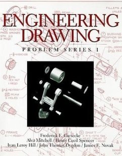 Engineering Drawing, Problem Series 1 - Giesecke, Frederick; Alva, Mitchell; Spencer, Henry