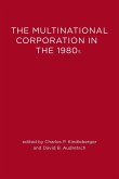 The Multinational Corporation in the 1980s