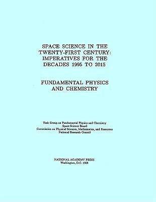 Fundamental Physics and Chemistry