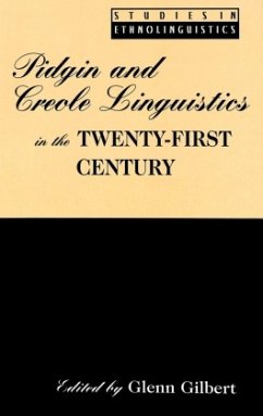 Pidgin and Creole Linguistics in the Twenty-First Century