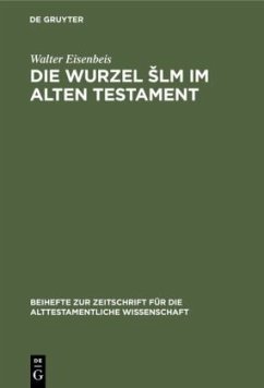 Die Wurzel ¿lm im Alten Testament - Eisenbeis, Walter
