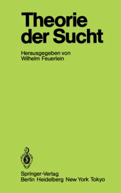 Theorie der Sucht: 6. Wissenschaftliches Symposium der DHS in Tutzing (Suchtproblematik)