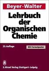 Lehrbuch der Organischen Chemie - Beyer, Hans, Wolfgang Walter und Wittko Francke