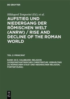 Religion (Vorkonstantinisches Christentum: Verhältnis zu römischem Staat und heidnischer Religion, Fortsetzung) - Religion (Vorkonstantinisches Christentum: Verhältnis zu römischem Staat und heidnischer Religion, Fortsetzung)