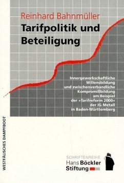 Tarifpolitik und Beteiligung - Bahnmüller, Reinhard