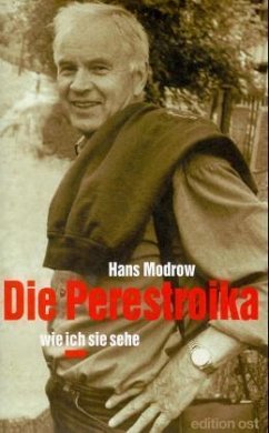 Die Perestroika - Modrow, Hans