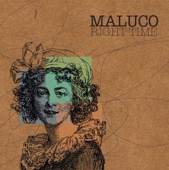 Right Time - Maluco