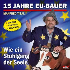 15 Jahre Eu-Bauer - Tisal,Manfred