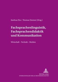 Fachsprachenlinguistik, Fachsprachendidaktik und interkulturelle Kommunikation