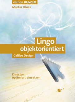 Lingo objektorientiert Director optimiert einsetzen - Kloss, Martin