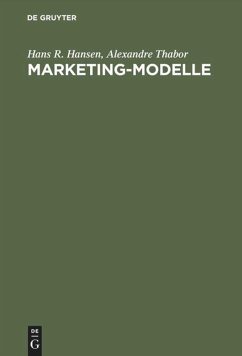 Marketing-Modelle - Hansen, Hans R.;Thabor, Alexandre