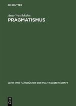 Pragmatismus - Waschkuhn, Arno