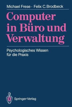 Computer in Büro und Verwaltung - Frese, Michael; Brodbeck, Felix C.