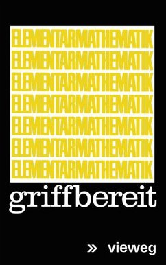 Elementarmathematik griffbereit Definitionen Theoreme Beispiele