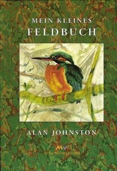 Mein kleines Feldbuch - Johnston, Alan