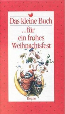 Das kleine Buch für ein frohes Weihnachtsfest