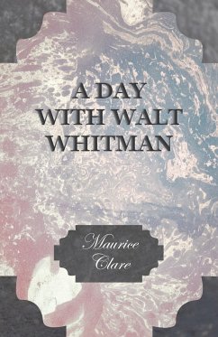 A Day with Walt Whitman