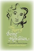 The Heart of Being Hawaiian