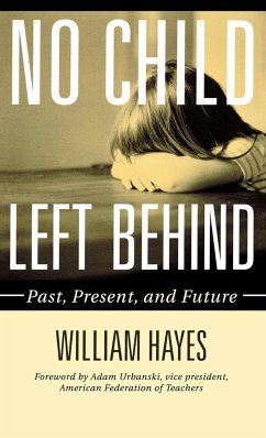 No Child Left Behind - Hayes, William