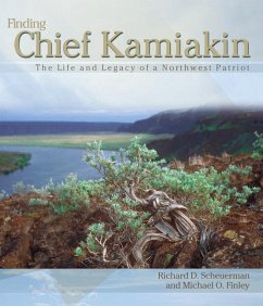 Finding Chief Kamiakin - Scheuerman, Richard D; Finley, Michael O