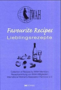 Lieblingsrezepte. Favourite Recipes Lieblingsrezepte. Favourite Recipes