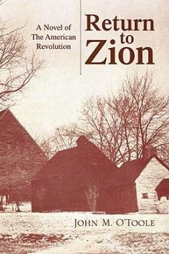 Return to Zion - O'Toole, John M.