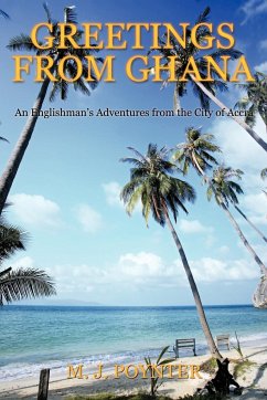 Greetings from Ghana - Poynter, M. J.