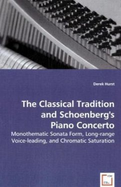 The Classical Tradition and Schoenberg's PianoConcerto - Hurst, Derek